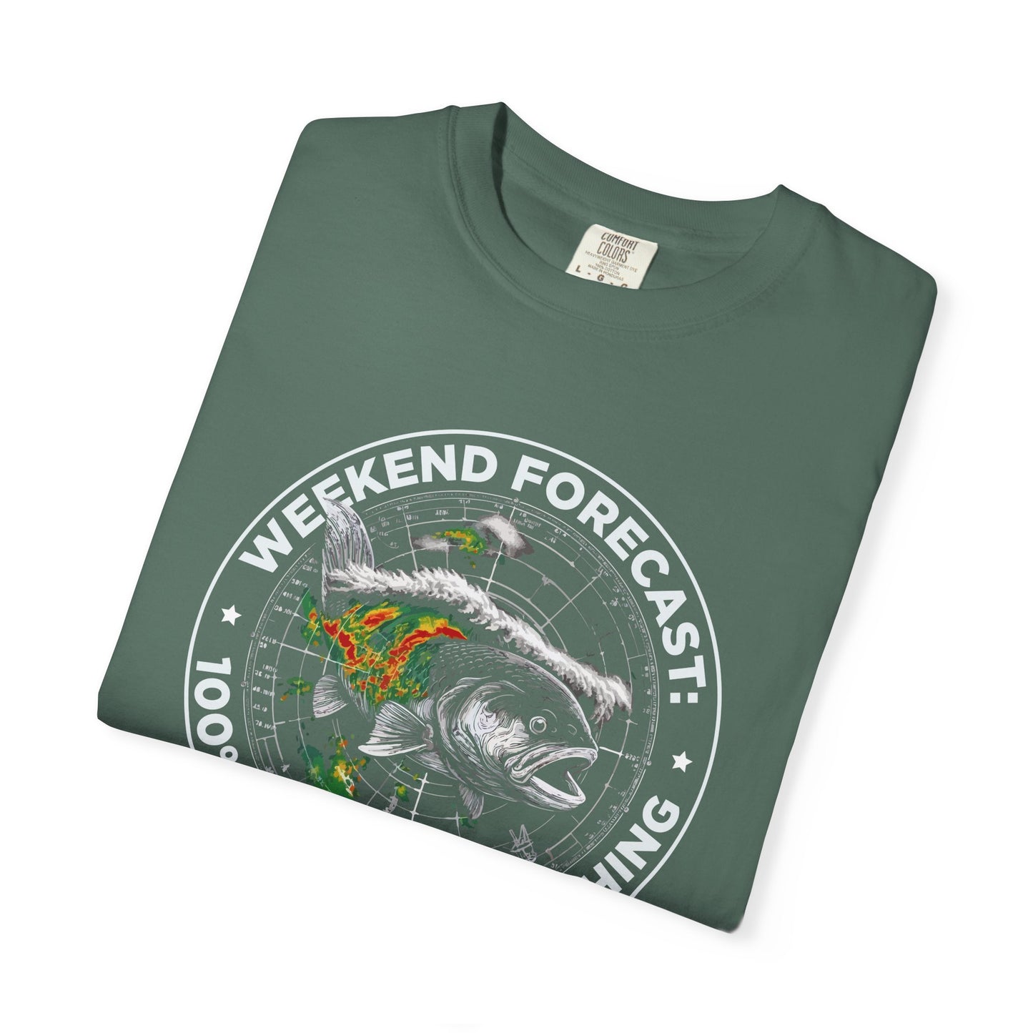 Fishing T-Shirt — "Weekend Forecast: 100% Chance of Fishing" Graphic Tee