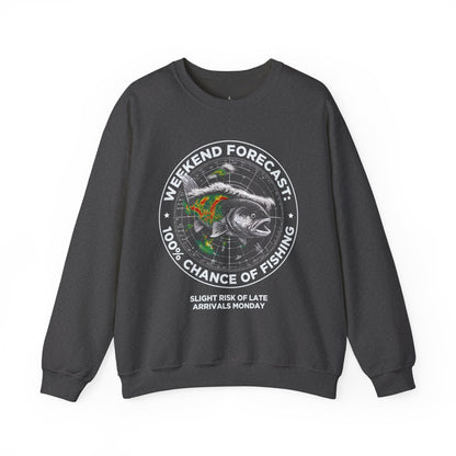 Fishing Crewneck Sweatshirt — “Weekend Forecast: 100% Chance of Fishing” Graphic