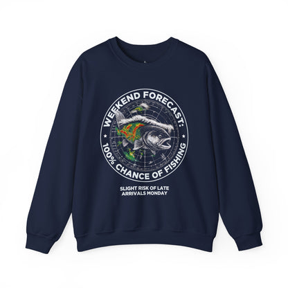 Fishing Crewneck Sweatshirt — “Weekend Forecast: 100% Chance of Fishing” Graphic