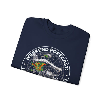 Fishing Crewneck Sweatshirt — “Weekend Forecast: 100% Chance of Fishing” Graphic