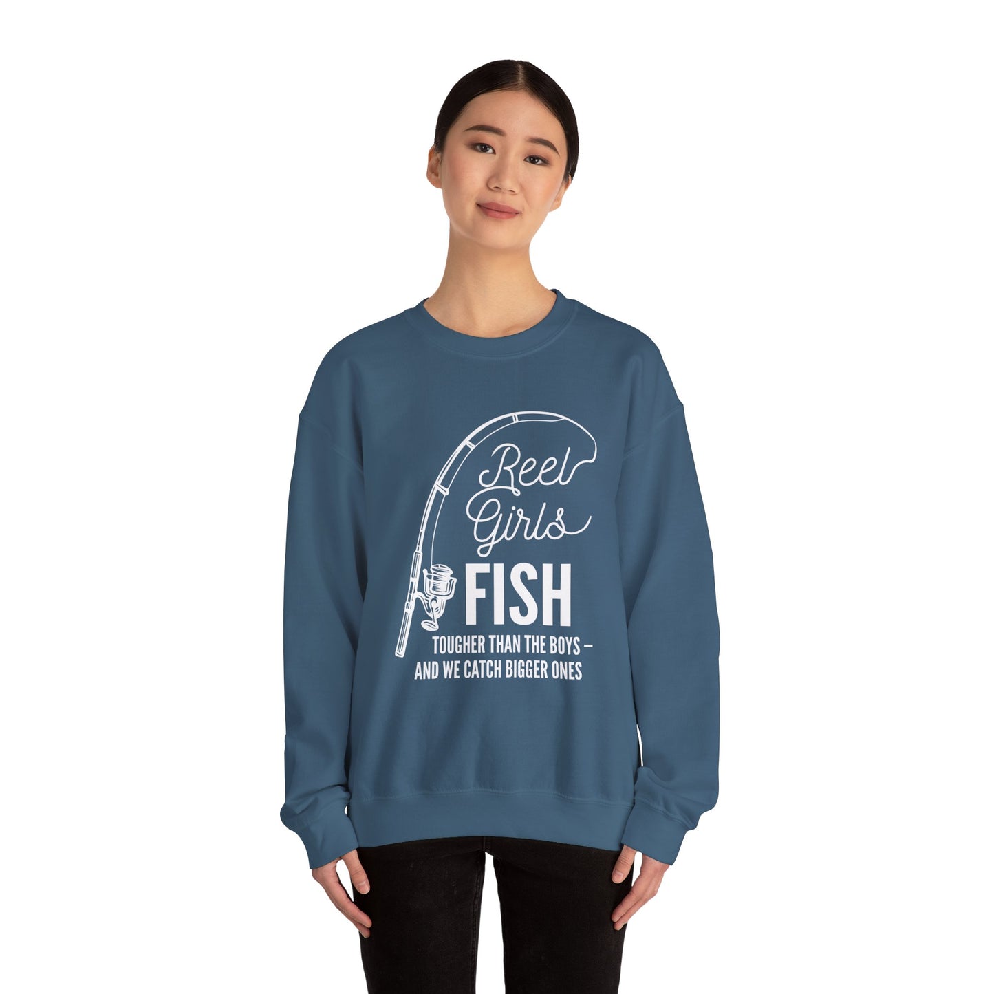 Fishing Sweatshirt — "Reel Girls Fish: Tougher Than the Boys" Crewneck for Women Anglers