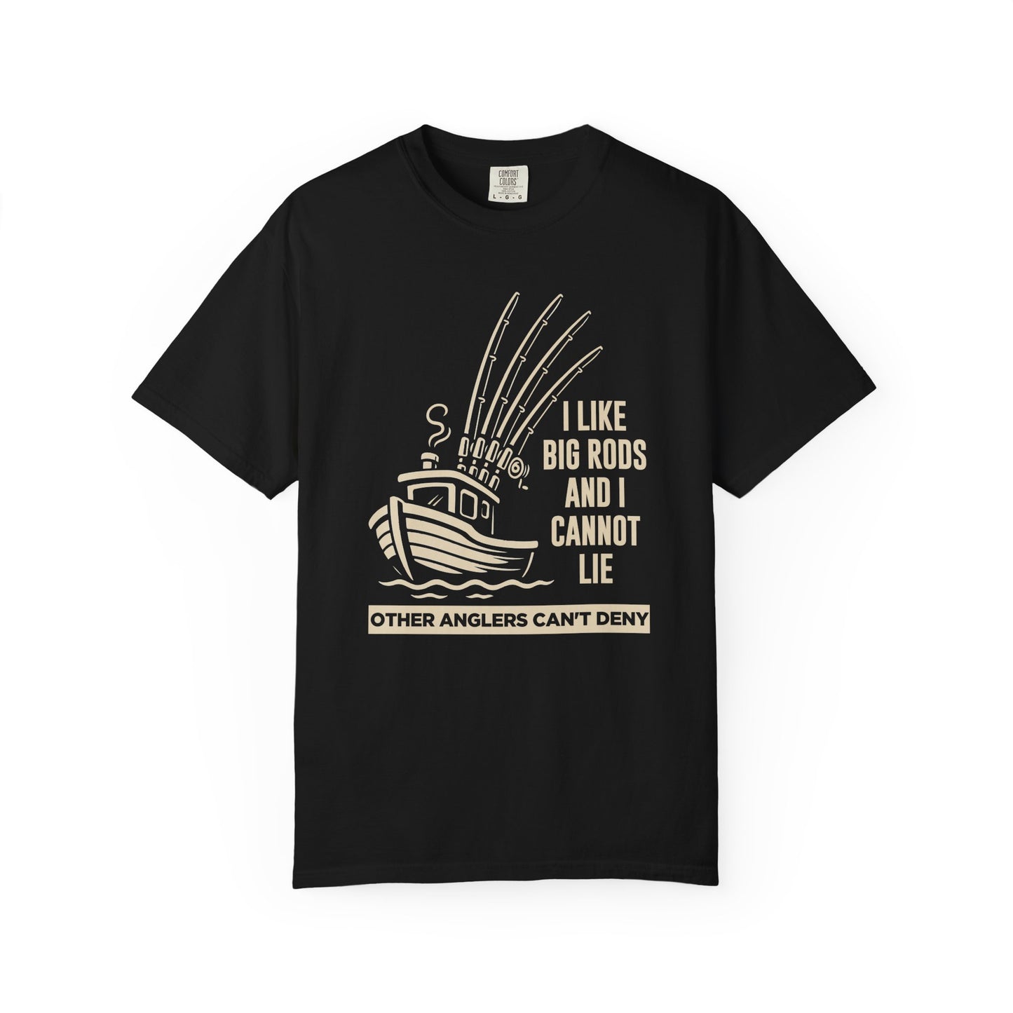 Fishing T-Shirt — "I Like Big Rods and I Cannot Lie" Graphic Tee for Anglers