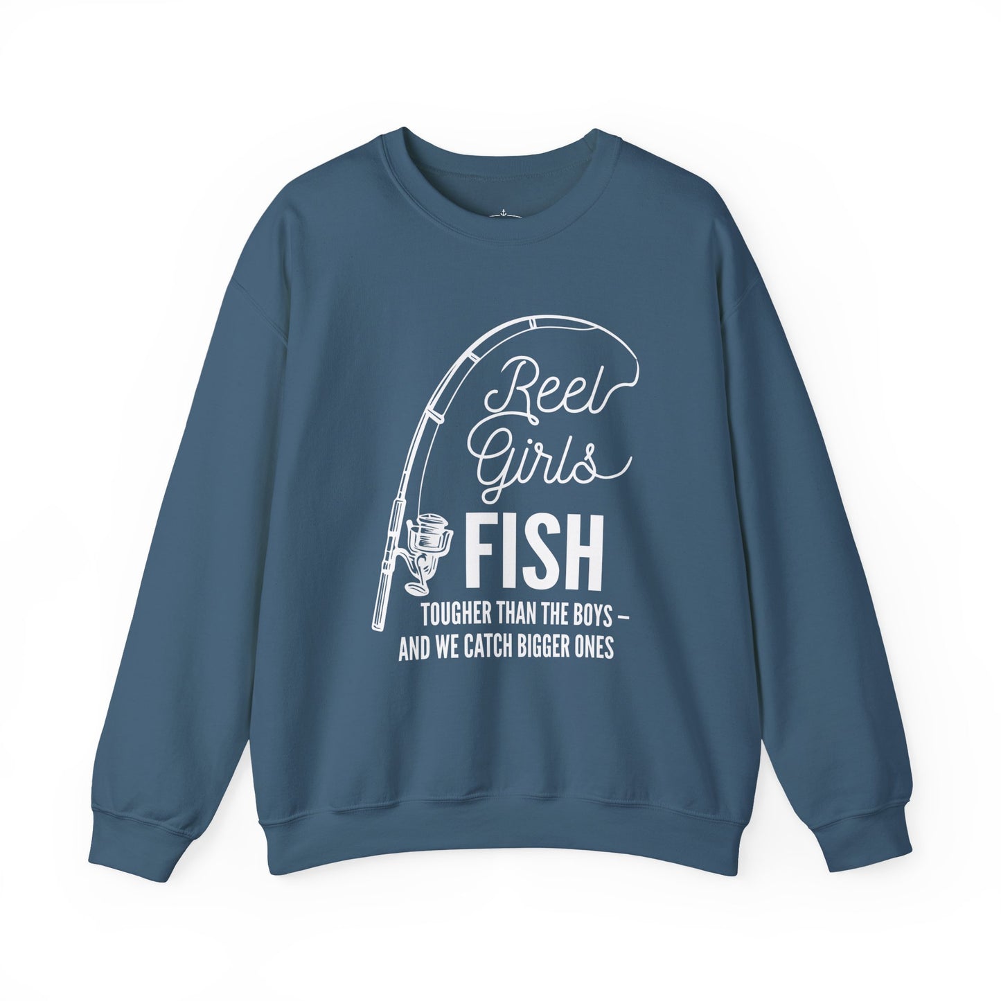 Fishing Sweatshirt — "Reel Girls Fish: Tougher Than the Boys" Crewneck for Women Anglers