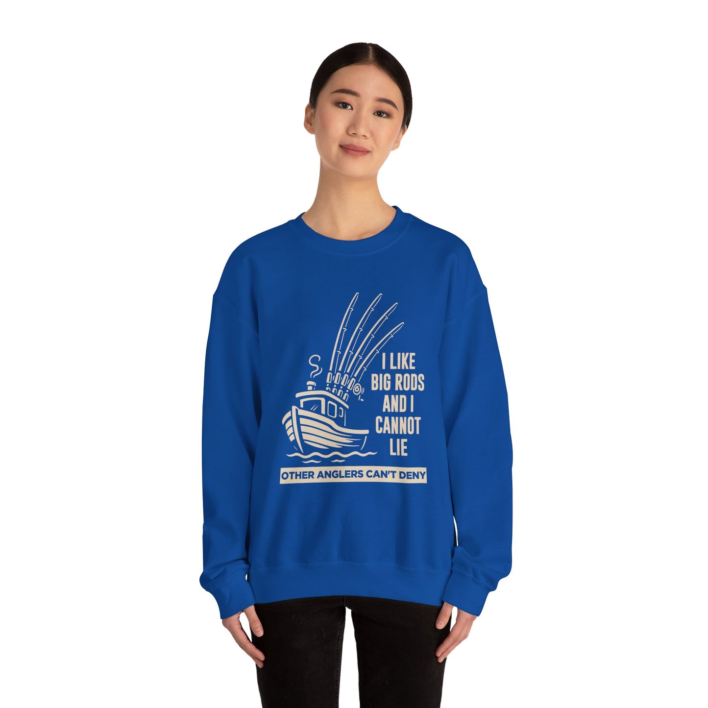 Fishing Sweatshirt – "I Like Big Rods and I Cannot Lie" Angler Crewneck