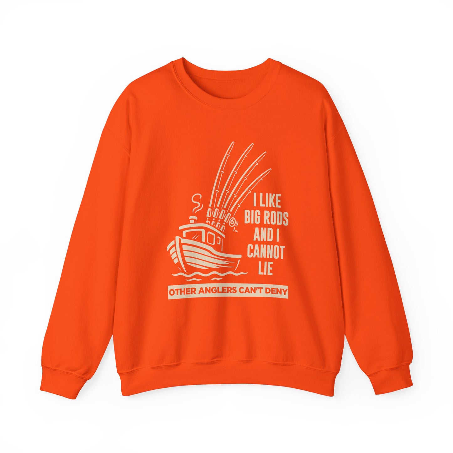 Fishing Sweatshirt – "I Like Big Rods and I Cannot Lie" Angler Crewneck