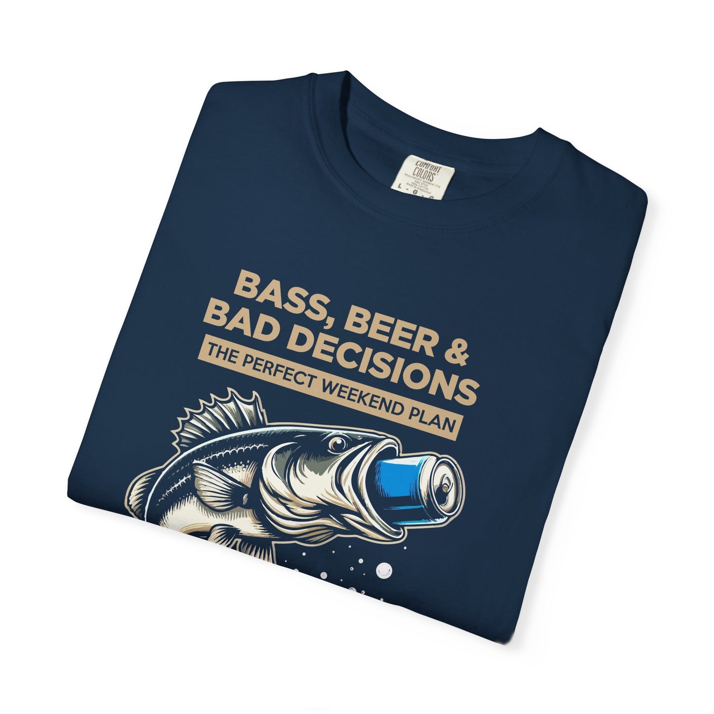 Bass, Beer & Bad Decisions Fishing T-Shirt — Weekend Angler Tee