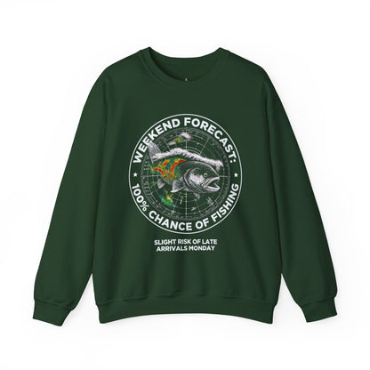 Fishing Crewneck Sweatshirt — “Weekend Forecast: 100% Chance of Fishing” Graphic