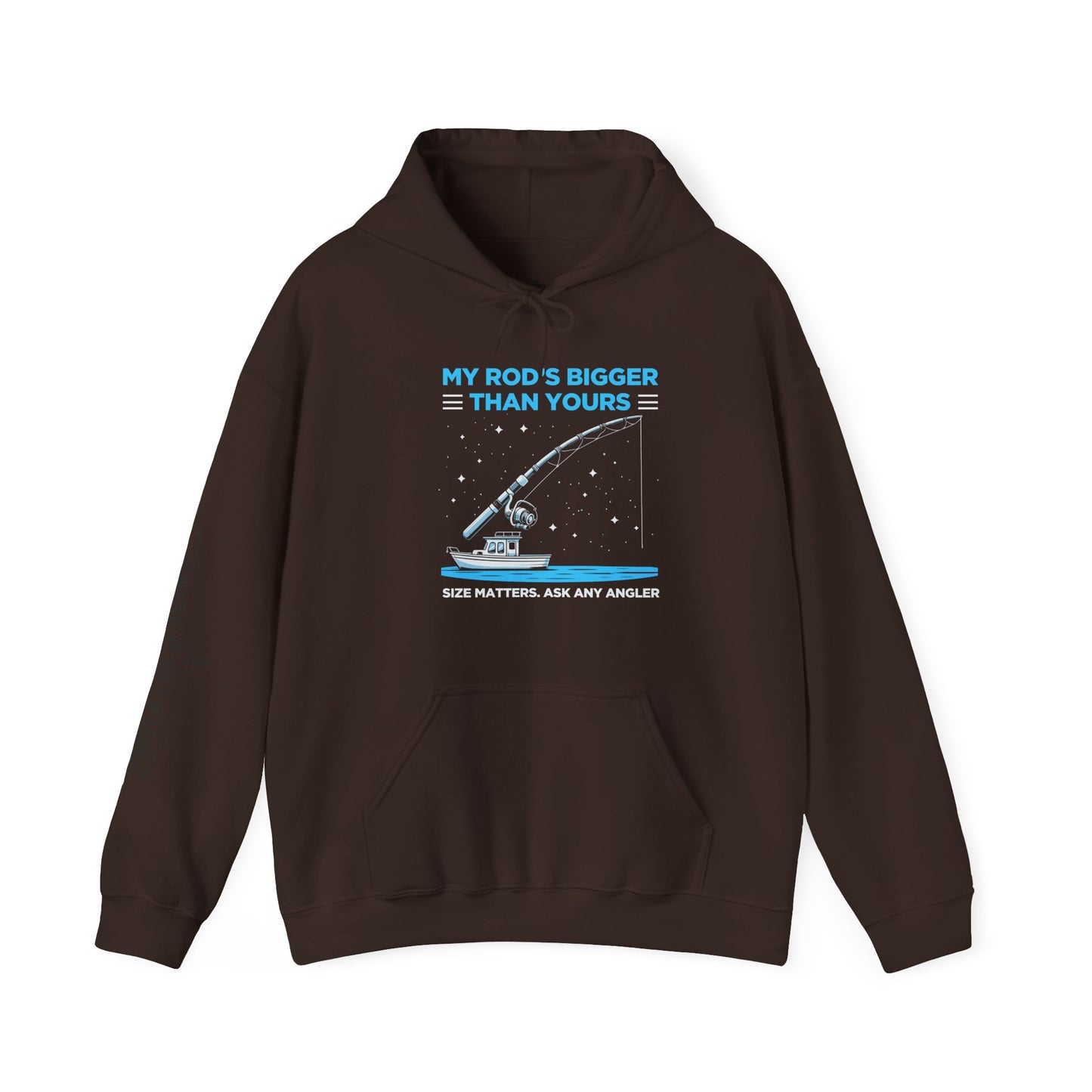 Fishing Hoodie — “My Rod’s Bigger Than Yours” Graphic Sweatshirt