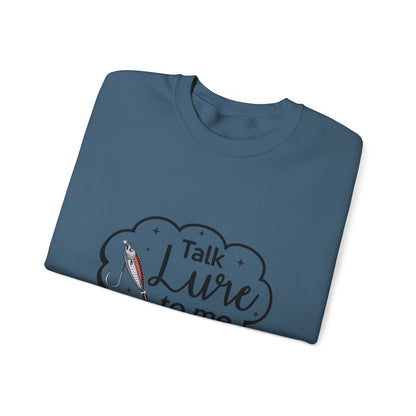 Fishing Enthusiast Crewneck Sweatshirt - "Talk Lure to Me"