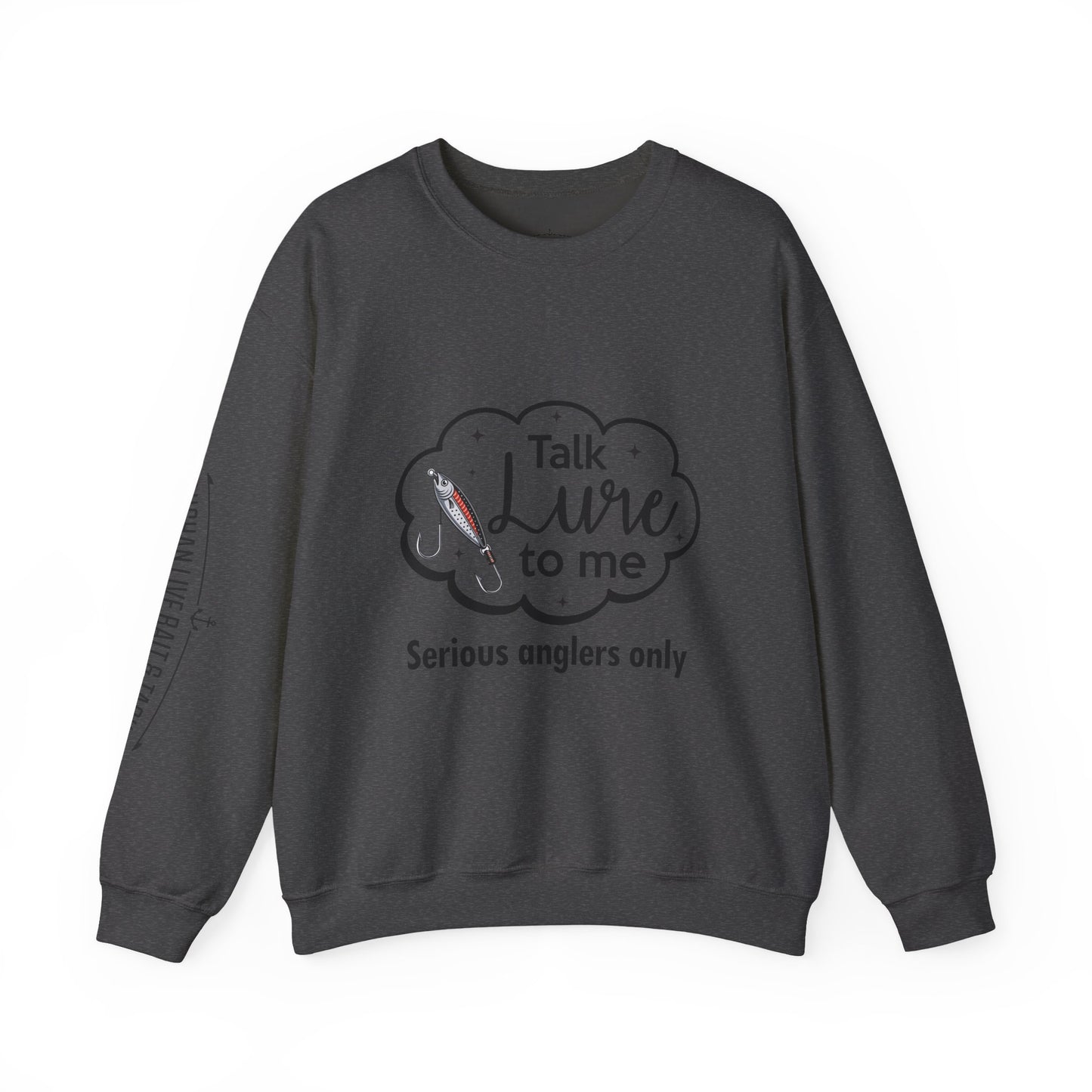 Fishing Enthusiast Crewneck Sweatshirt - "Talk Lure to Me"
