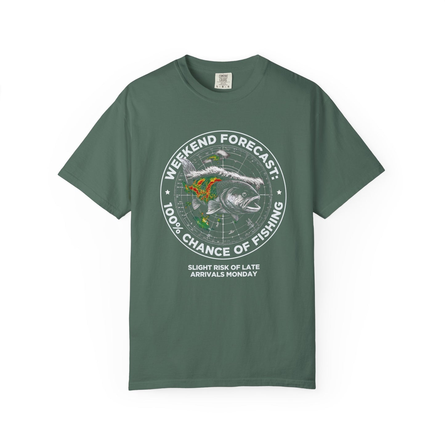 Fishing T-Shirt — "Weekend Forecast: 100% Chance of Fishing" Graphic Tee