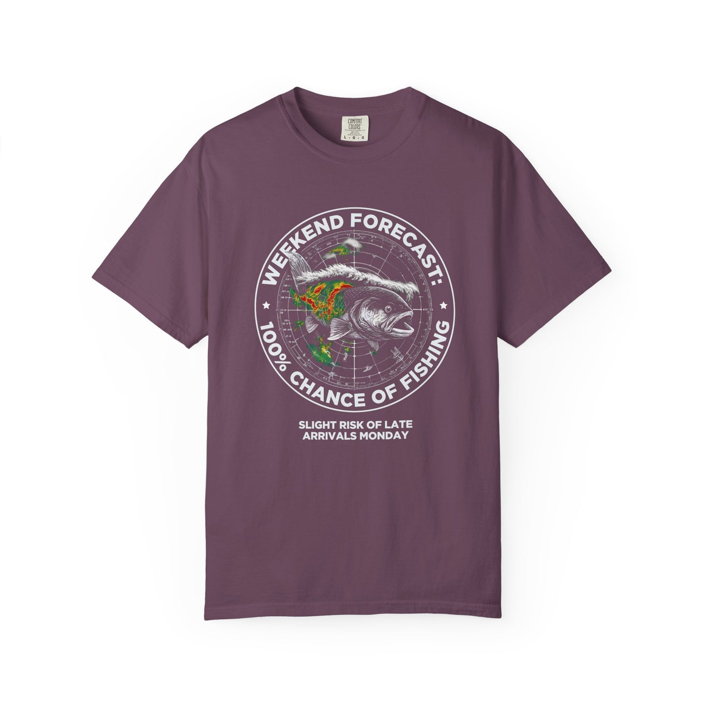Fishing T-Shirt — "Weekend Forecast: 100% Chance of Fishing" Graphic Tee
