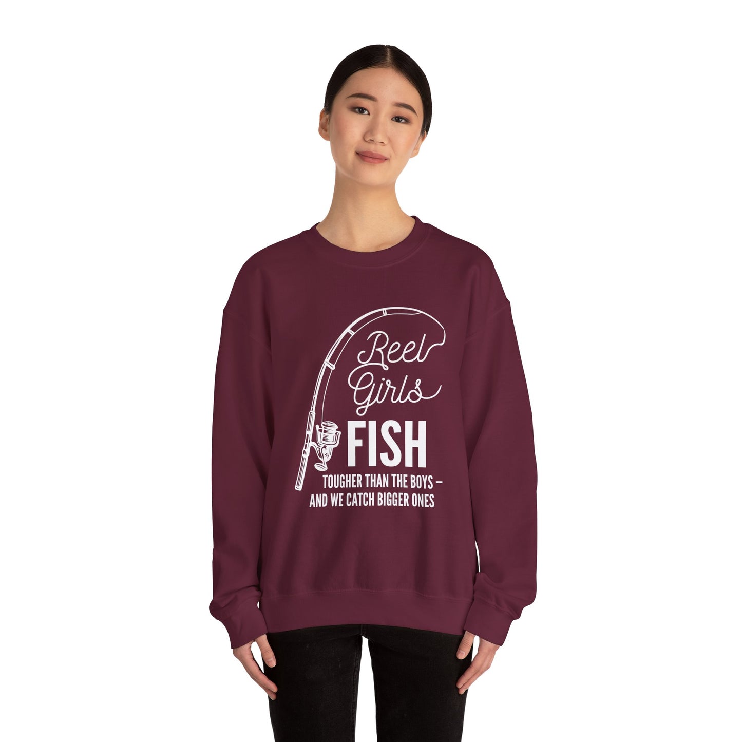 Fishing Sweatshirt — "Reel Girls Fish: Tougher Than the Boys" Crewneck for Women Anglers