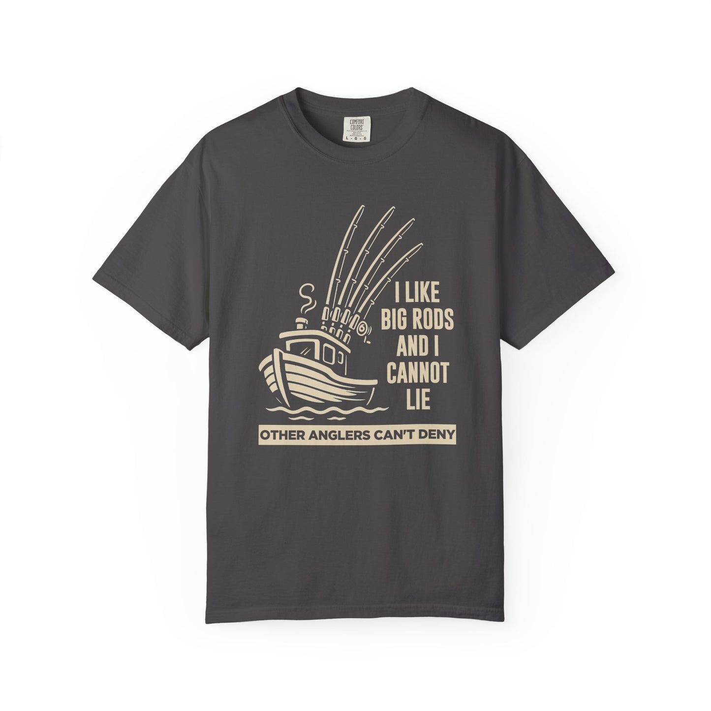 Fishing T-Shirt — "I Like Big Rods and I Cannot Lie" Graphic Tee for Anglers