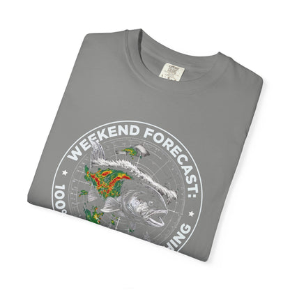 Fishing T-Shirt — "Weekend Forecast: 100% Chance of Fishing" Graphic Tee