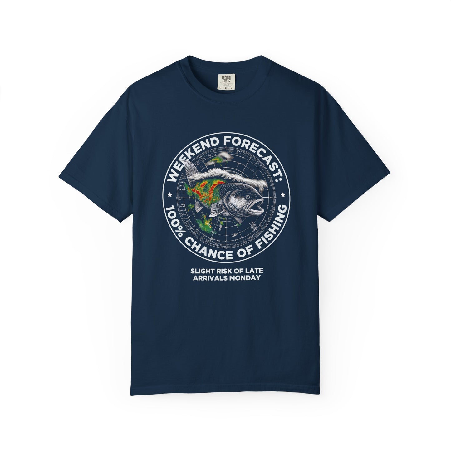 Fishing T-Shirt — "Weekend Forecast: 100% Chance of Fishing" Graphic Tee