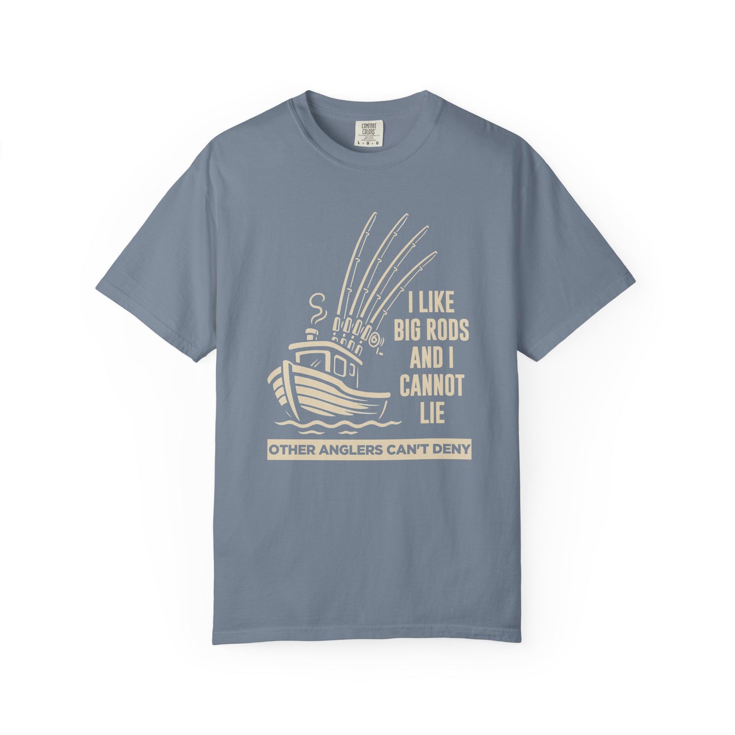 Fishing T-Shirt — "I Like Big Rods and I Cannot Lie" Graphic Tee for Anglers